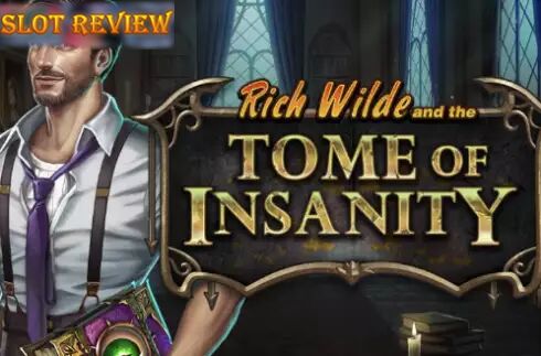 Rich Wilde and the Tome of Insanity